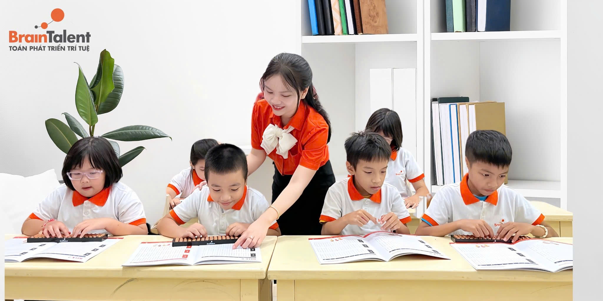 BrainTalent – Nơi giúp trẻ làm chủ bảng tính Soroban chuẩn Nhật BrainTalent – Nơi giúp trẻ làm chủ bảng tính Soroban chuẩn Nhật